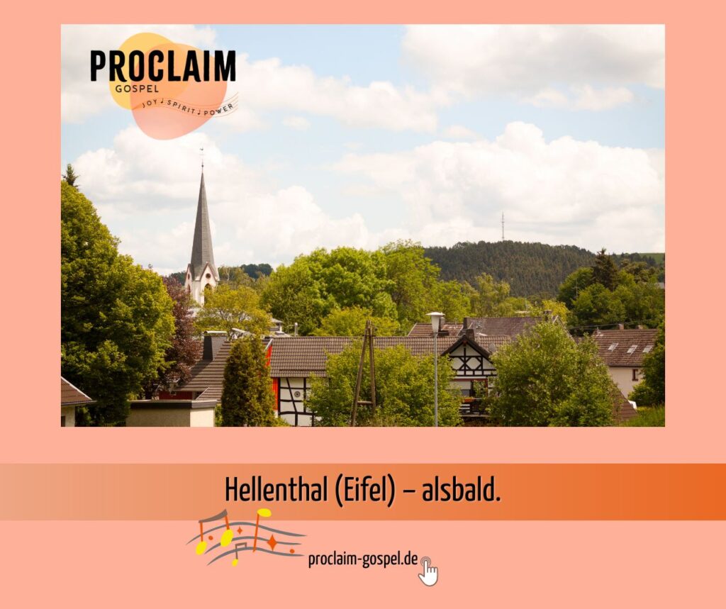 Auf dem Bild siehst Du die Kirche von Hellenthal (Eifel) – Veranstaltungsort für den Auftritt von ProClaim, dem Gospelchor aus Wuppertal – Photocredit: Canva
